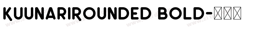 KuunariRounded Bold字体转换